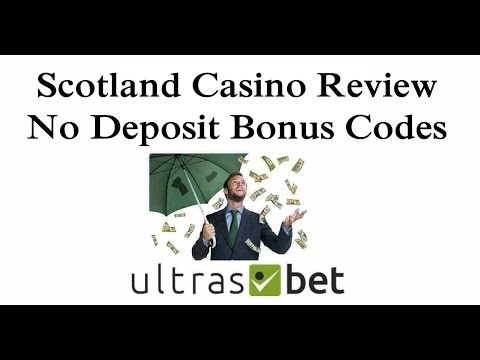 Scotland casino no deposit bonus code $20 00